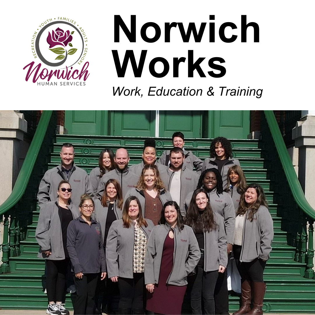 "Norwich Works" and Norwich Human Services' logo is across the top. Beneah them is a group photo of the staff at Norwich Human Services.