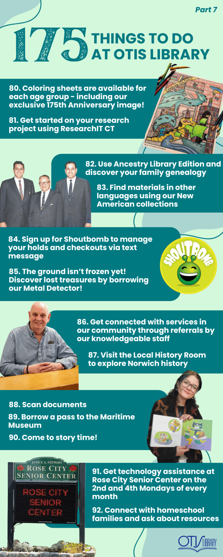 This image lists 13 things to do at Otis Library. Next to each pair of items is a relevant photo of a person performing the activity or the items needed to do so. The next items on the list are: